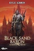 Black Sand Baron (The Ripple System #2)