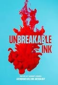 Unbreakable Ink