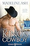 Book cover for The King's Cowboy (Cowboy Princes #3)