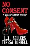No Consent (Conner & Hitch #1)