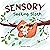 Sensory Seeking Sloth: A Se...