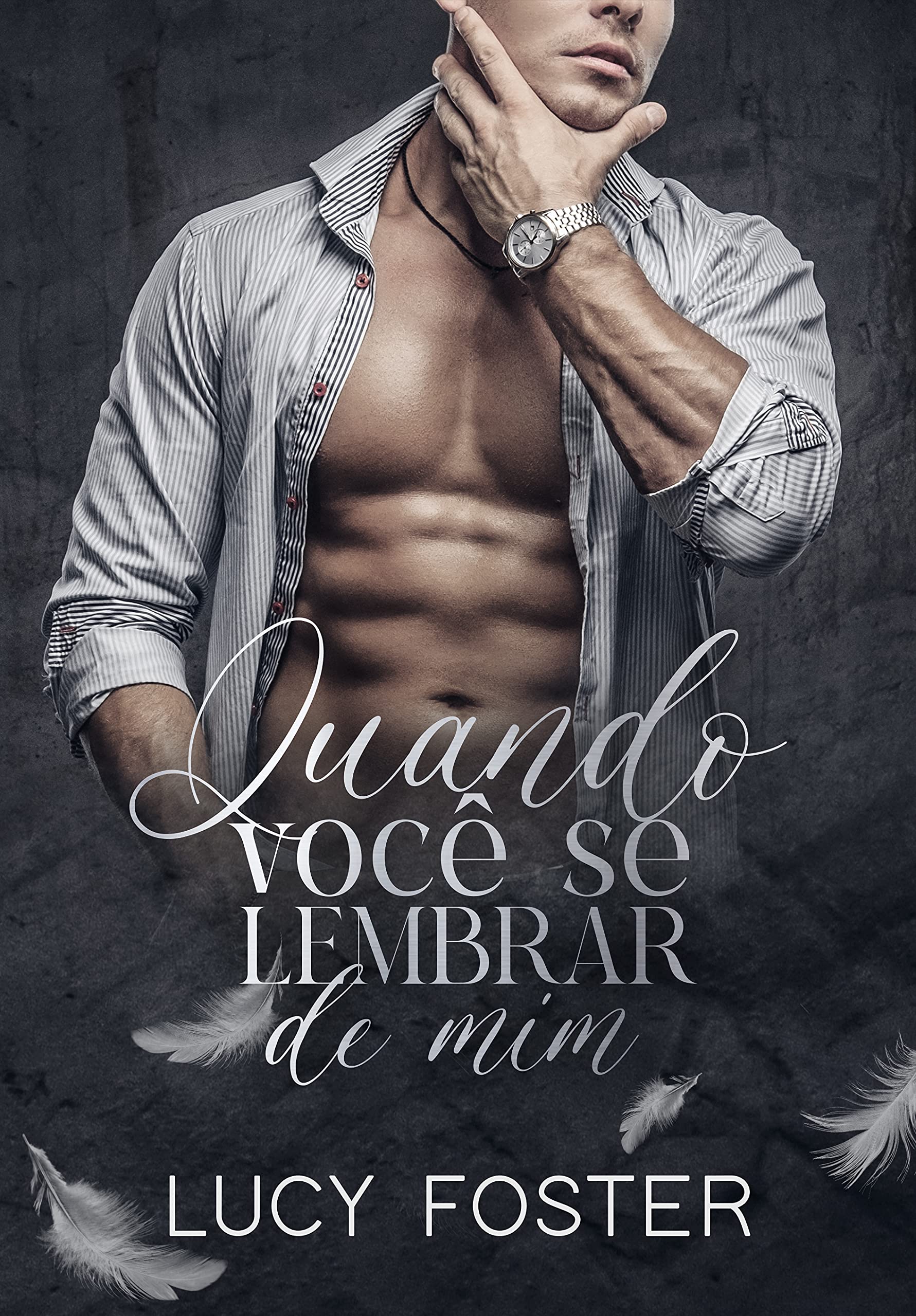 Quando você se lembrar de mim (Portuguese Edition)