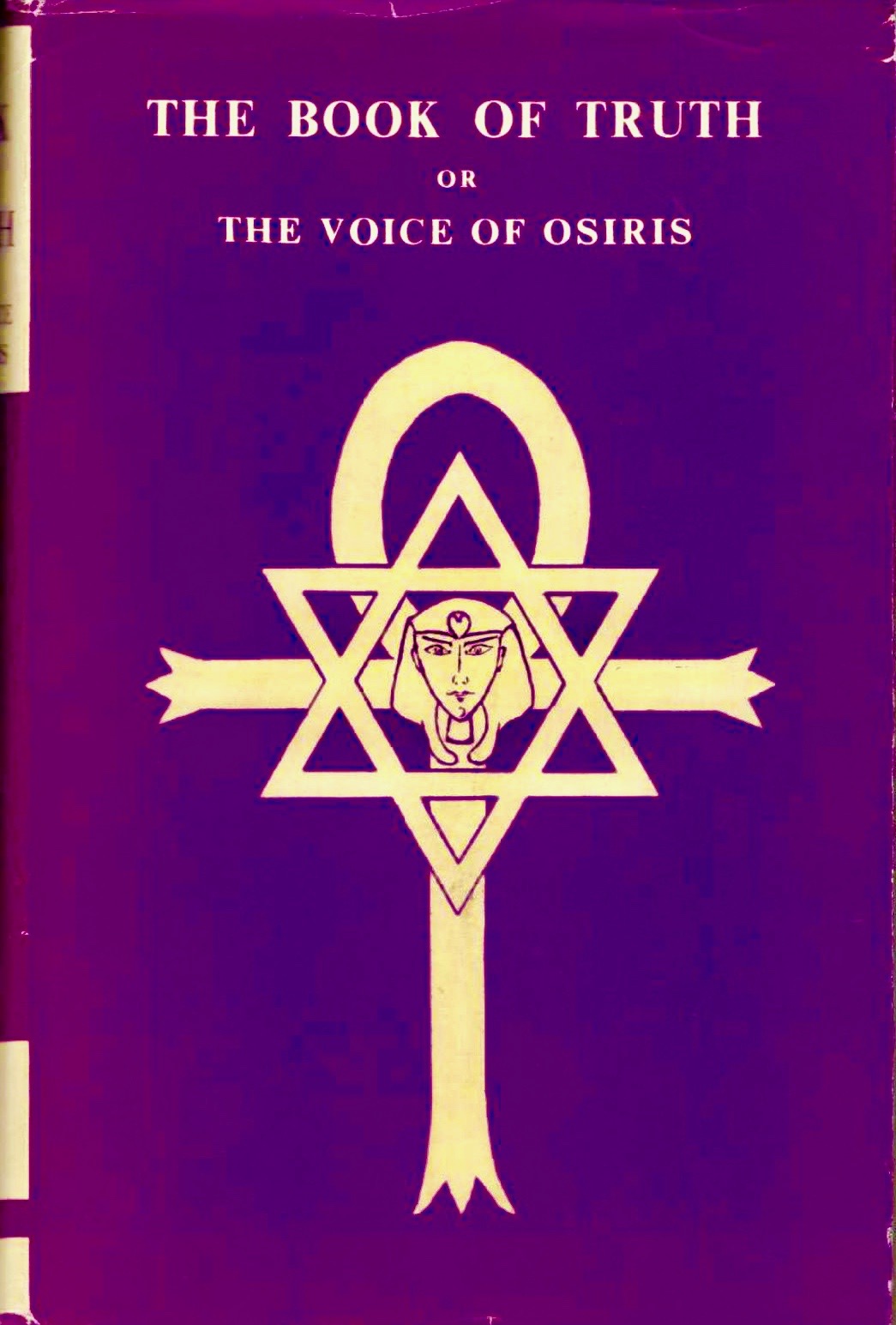 The Book of Truth or, the Voice of Osiris (Hardcover)