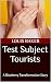 Test Subject Tourists: A Bl...