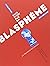CECI N'EST PAS UN BLASPHEME by Ariel Kyrou