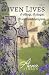 Given Lives: A village. A plague. An extraordinary love. (Ripples Through Time)