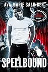 Spellbound by Ava Marie Salinger