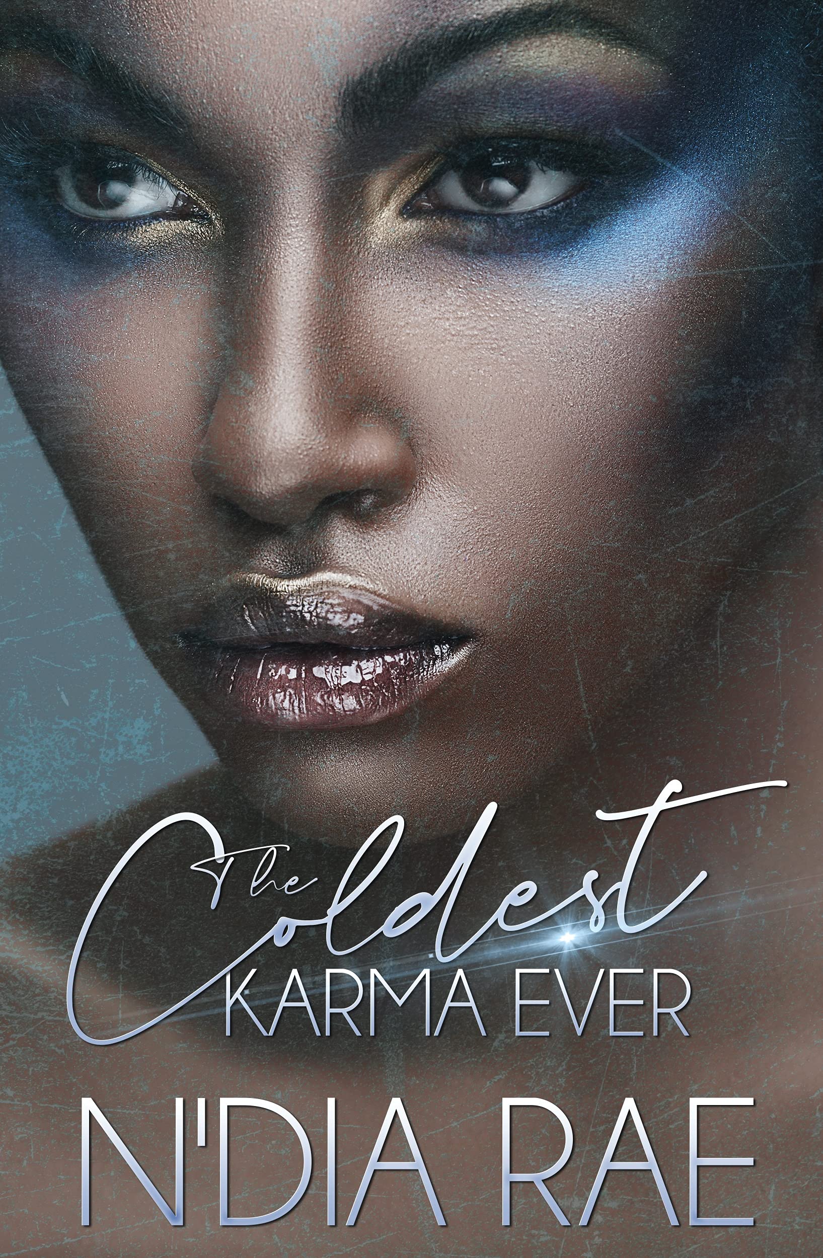 The Coldest Karma Ever (Kindle Edition)