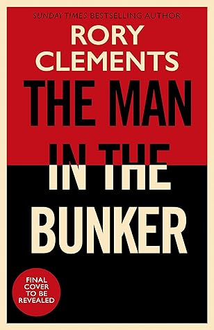 The Man in the Bunker (Tom Wilde #6)