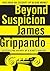 Beyond Suspicion (Jack Swyteck, #2)