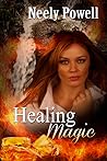 Healing Magic (The Witches of New Mourne, #3)