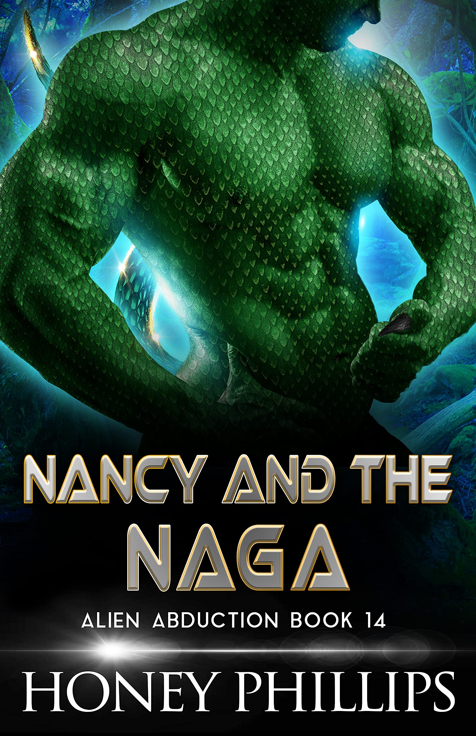 Nancy and the Naga (Alien Abduction, #14)