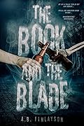 The Book and the Blade