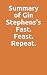 Summary of Gin Stephens's Fast. Feast. Repeat. by Slingshot Books