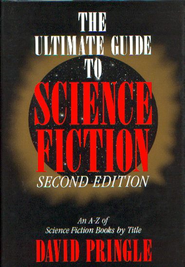 The Ultimate Guide To Science Fiction: An A-Z Of Science Fiction Books By Title