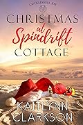 Christmas At Spindrift Cottage