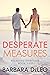 Desperate Measures (Breaking Through #2)