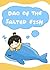 Dao of the Salted Fish