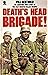 Death's Head Brigade