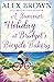 A Summer Holiday at Bridget...