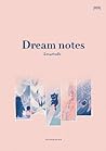 Dream Notes นิทาน...