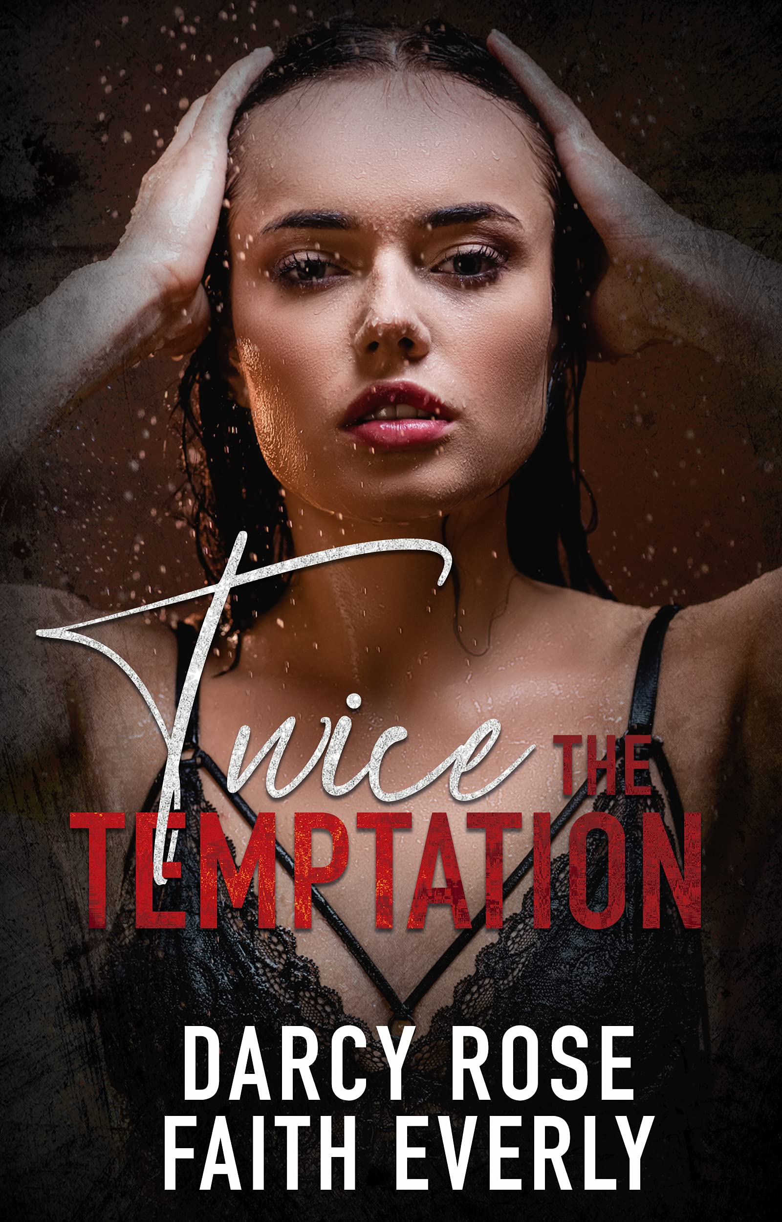 Twice the Temptation (Why Choose Collection)