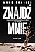 Znajdź mnie (Inland Empire, #1)