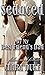 Seduced By My Best Friend's Dad by Clara Duke