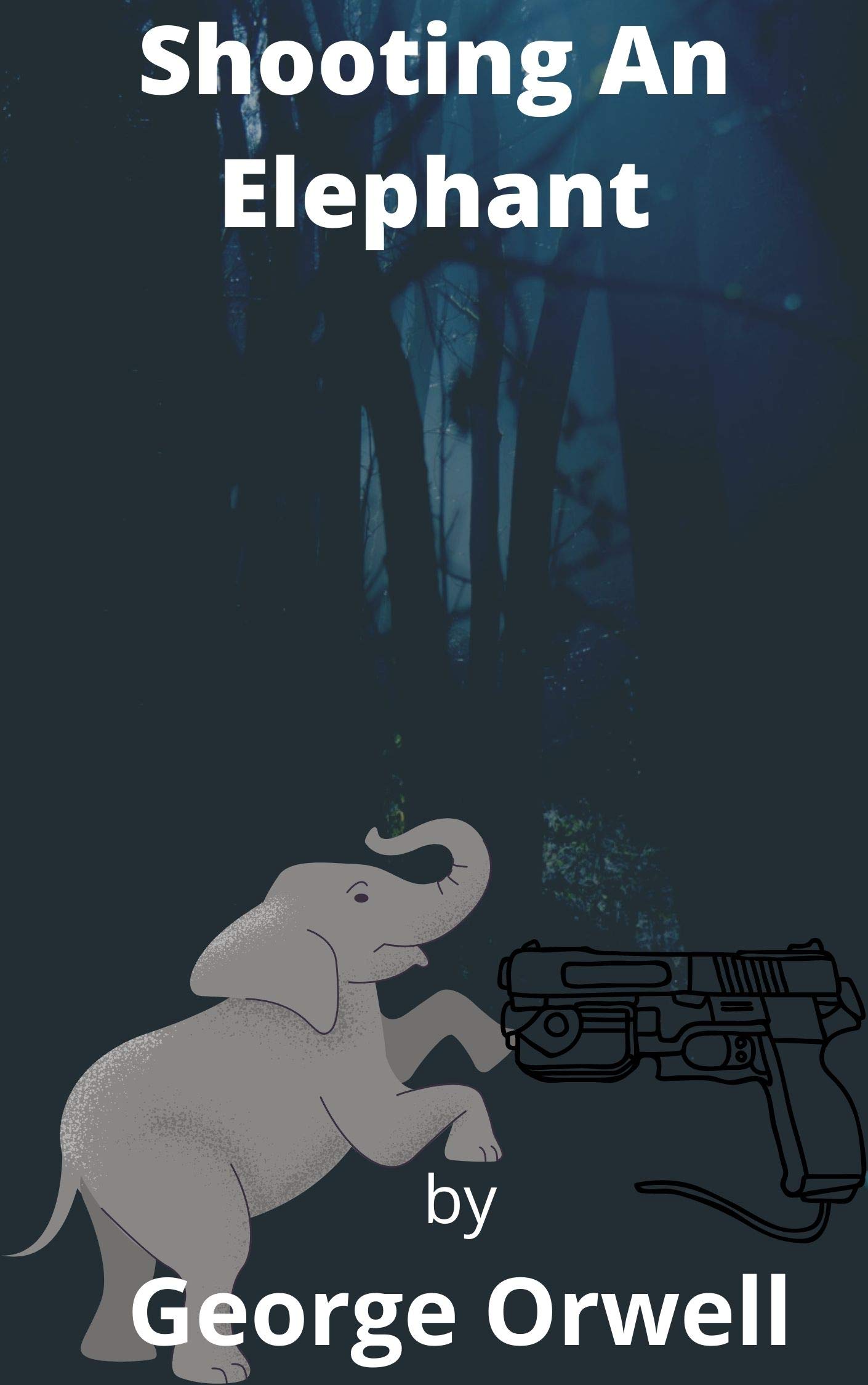 Shooting An Elephant