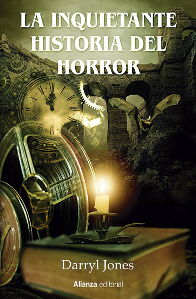 Portada de La inquietante historia del horror, de Darryl Jones