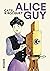 Alice Guy