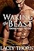 Waking the Beast (Awakening Pride, #1)