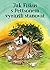 Jak Fiškus s Pettsonem vyrazili stanovat by Sven Nordqvist