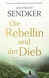 Die Rebellin und ...
