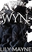 Wyn (Monstrous, #3.5)