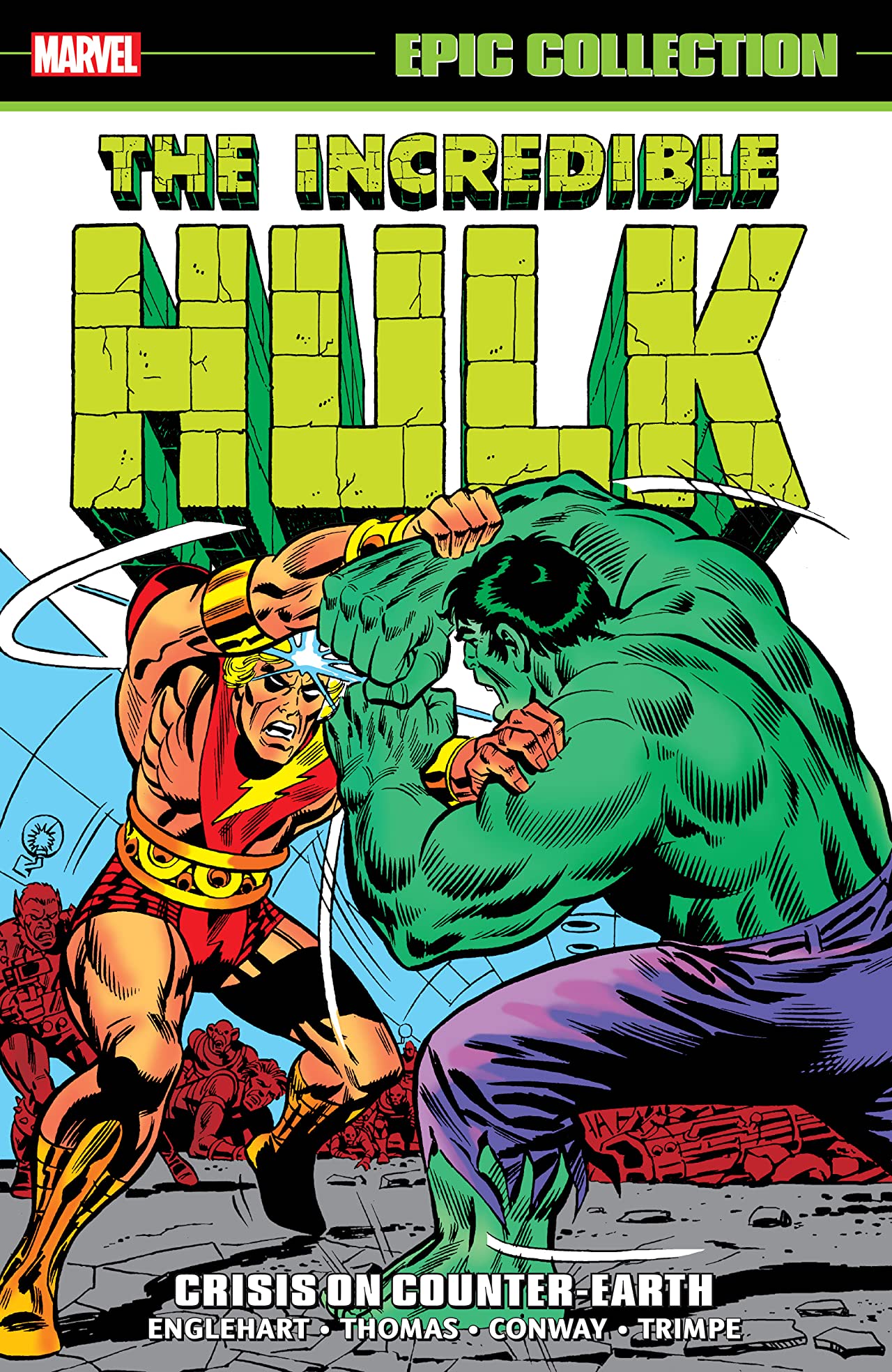Incredible Hulk Epic Collection, Vol. 6: Crisis on Counter-Earth