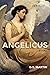 Angelicus by D.S. Martin