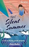 That Silent Summer by Elaine Medline