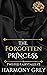The Forgotten Princess (Twi...
