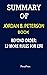 Summary of Jordan B. Peterson Book; Beyond Order: 12 More Rules for Life (PressPrint)