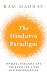 The Hindutva Paradigm: Integral Humanism and Quest for a Non-Western Worldview