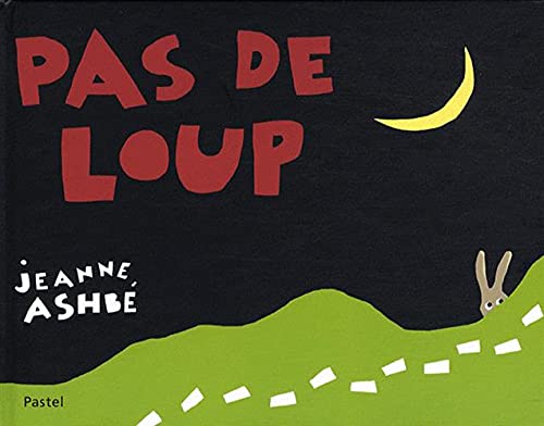 pas de loup (Hardcover)