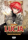 Lucja T01 : a story of steam and steel