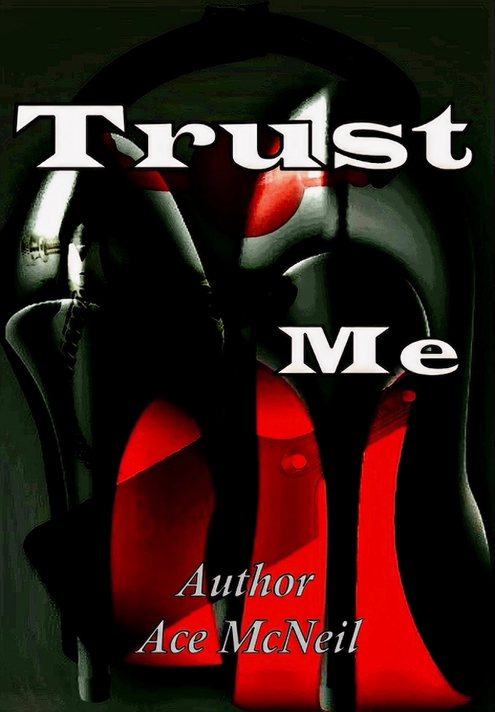 Trust Me (Kindle Edition)