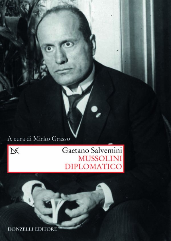 Mussolini diplomatico (Paperback)