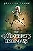 The Gatekeeper's Descendant...