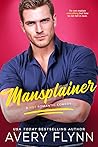 Mansplainer by Avery Flynn