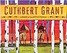 Cuthbert Grant: Leader of the Métis People