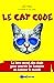 Le cat code: Le livre secre...
