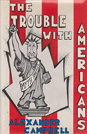 The Trouble With Americans